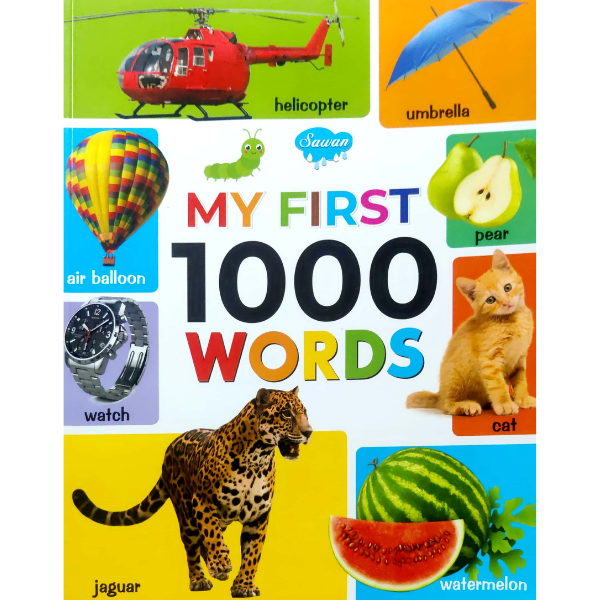 MY FIRST 1000 WORDS