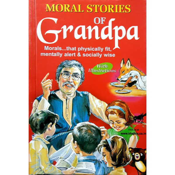 Moral Stories of Grandpa