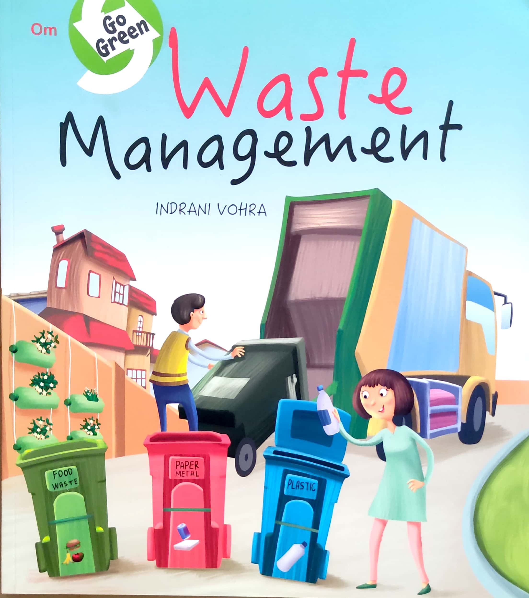 GO GREEN - WASTE MANAGEMENT